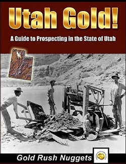 Learn Where to Find Gold in Utah